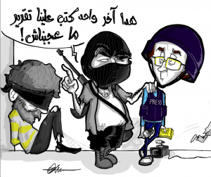 ''This is the last journalist to write about us (the militias) an article we don't like'' (Cartoon: LCFP).